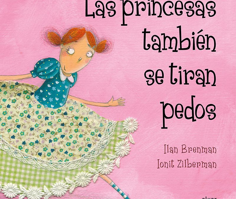 Les princeses també es tiren pets